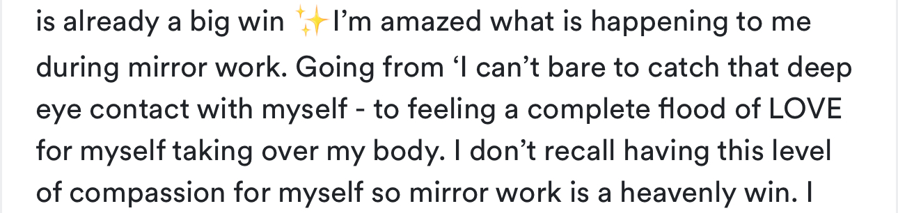 Screenshot of a member describing a flood of love during mirror work