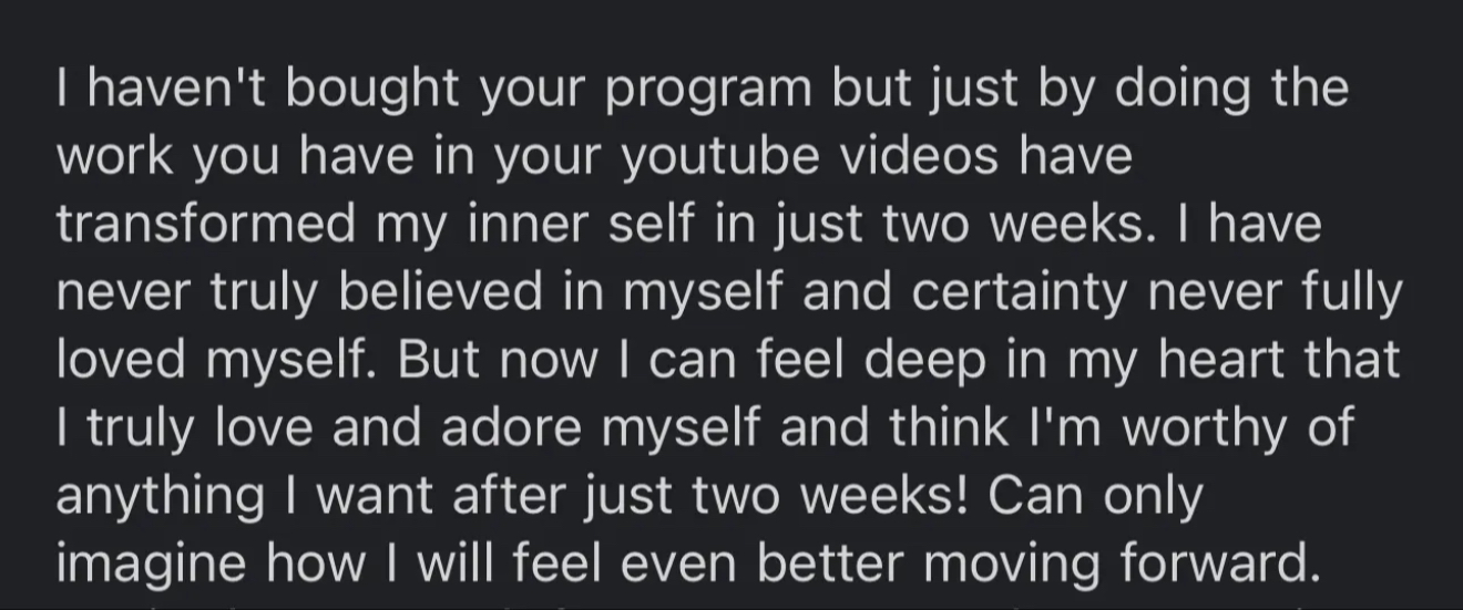 Screenshot of a viewer describing a two-week self-love transformation